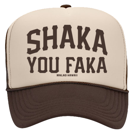 Shaka You Faka - Trucker Hat