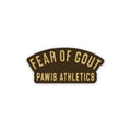 Fear of Gout - Brown - 4 inch sticker