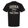 Shaka You Faka - Black