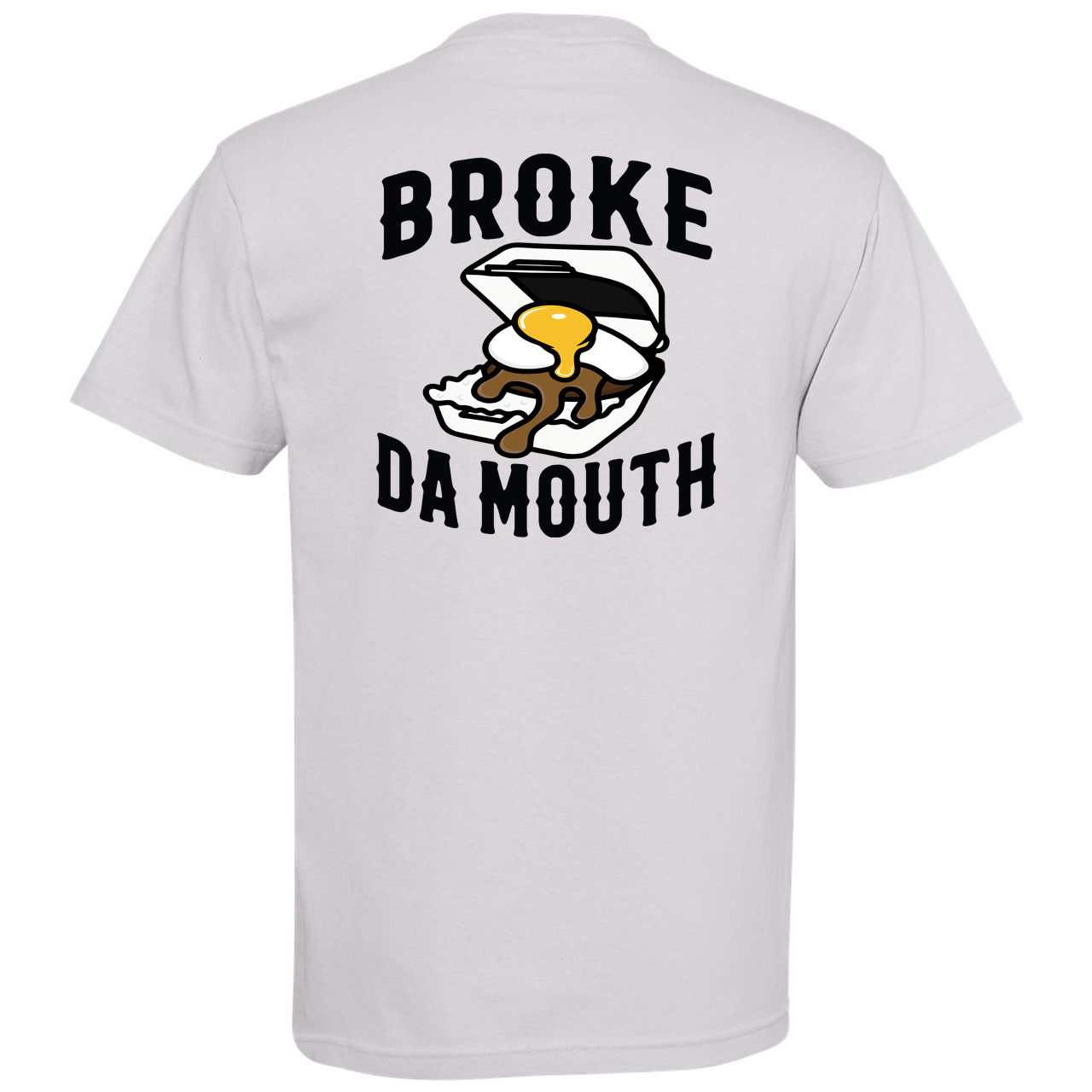Broke Da Mouth