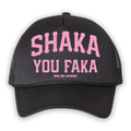 Shaka You Faka - Trucker Hat