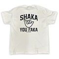 Shaka You Faka - White