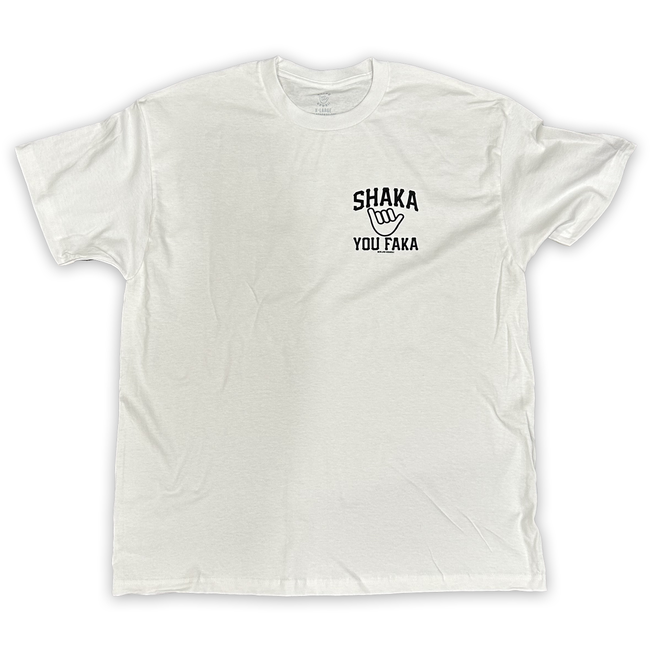 Shaka You Faka - White