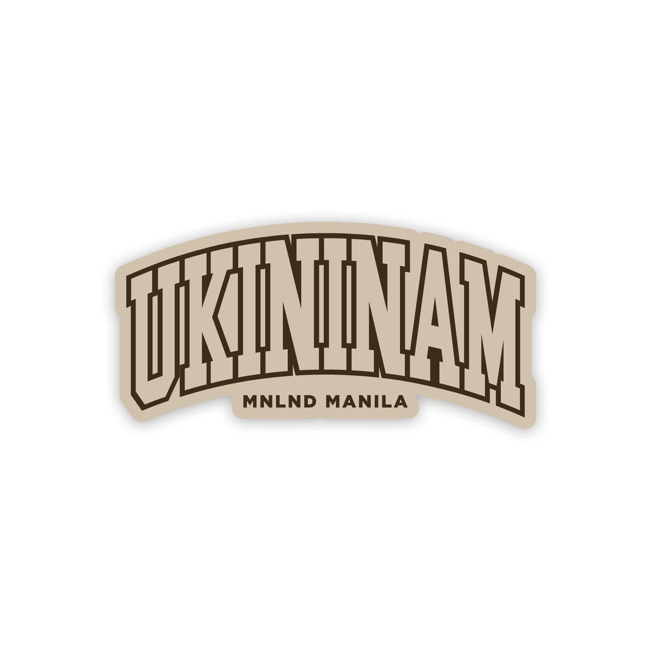 Ukininam - Brown - 4 inch sticker